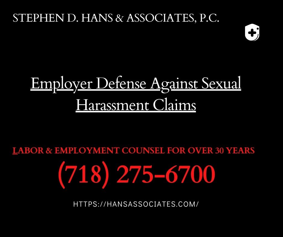 Employer Defense Against Sexual Harassment Claims